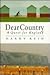 Dear Country: A Quest for E...