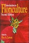 Introduction to Floriculture Introduction to Floriculture