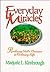 Everyday Miracles: Realizing God's Presence in Ordinary Life