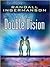 Double Vision