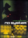 Vinca Petersen: No System (Paperback)