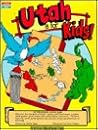 Utah Is for Kids