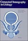 Computed Tomography In Urology