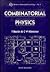 COMBINATORIAL PHYSICS (Seri...