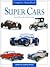 Super Cars - Classics Of Their Time