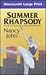 Summer Rhapsody by Nancy John