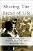 Sharing the Bread of Life