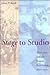 Stage to Studio: Musicians and the Sound Revolution, 1890-1950 (Studies in Industry and Society)