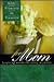 Bible Promises to Treasure for Mom by Gary Wilde