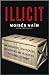 Illicit: How Smugglers, Traffickers and Copycats are Hijacking the Global Economy