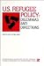 U.S. Refugee Policy: Dilemmas and Directions