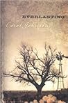 Everlasting by Carol Johnson Everlasting by Carol Johnson