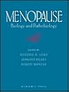 Menopause: Biology and Pathobiology