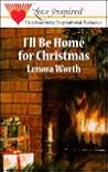 I'll be Home for Christmas (Love Inspired #44) I'll be Home for Christmas (Love Inspired #44)