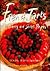 French Tarts: 50 Savory and Sweet Recipes