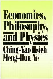 Economics, Philosophy and Physics (Paperback)