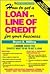 How to Get a Loan or Line o...