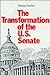 The Transformation of the U.S. (United States) Senate