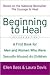 Beginning to Heal by Ellen Bass
