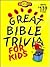 Great Bible Trivia for Kids (Christian Library)