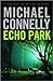 Echo Park by Michael    Connelly