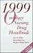 1999 Oncology Nursing Drug Handbook: .