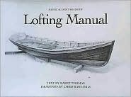 Mystic Seaport Boatshop Lofting Manual