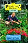 The Pennsylvania Gardener: All About Gardening the Keystone State The Pennsylvania Gardener: All About Gardening the Keystone State