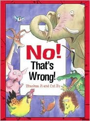 No! That's Wrong! (Hardcover)