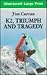 K2, Triumph And Tragedy (U)