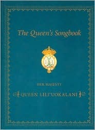 The Queen's Songbook: Her Majesty Queen Lili'uokalani (Paperback)