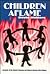 Children Aflame by David Walters