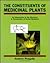The Constituents of Medicinal Plants by Andrew Pengelly