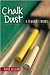 Chalk Dust by David Ellison