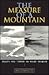 The Measure of a Mountain by Bruce Barcott The Measure of a Mountain by Bruce Barcott