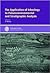 The Application of Ichnology to Palaeoenvironmental And Stratigraphic Analysis (Geological Society Special Publication) (No. 228)
