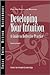 Developing Your Intuition: A Guide to Reflective Practice (Ideas Into Action Guidebooks)