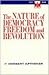 Nature of Democracy, Freedo...