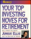 Your Top Investing Moves for Retirement (Hardcover)