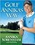 Golf Annika's Way