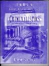 Criminalistics (Lab Manual) Criminalistics (Lab Manual)