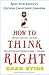 How to Think Right: Rants from a Christian Conservative Comedian