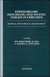 Hepatobiliary, Pancreatic and Splenic Disease in Children: Medical and Surgical Management