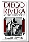 Diego Rivera: As Epic Modernist (World Artists Series)