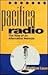 Pacifica Radio: The Rise of...
