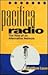 Pacifica Radio by Matthew Lasar
