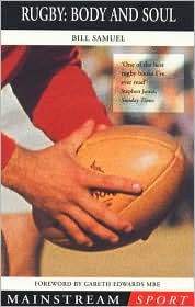 Rugby: Body and Soul (Mainstream Sport)