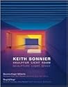 Keith Sonnier: Sculpture Light Space