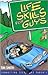 Life Skill for Guys by Tim            Smith