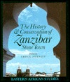 The History and Conservation of Zanzibar Stone Town (Eastern African Studies)